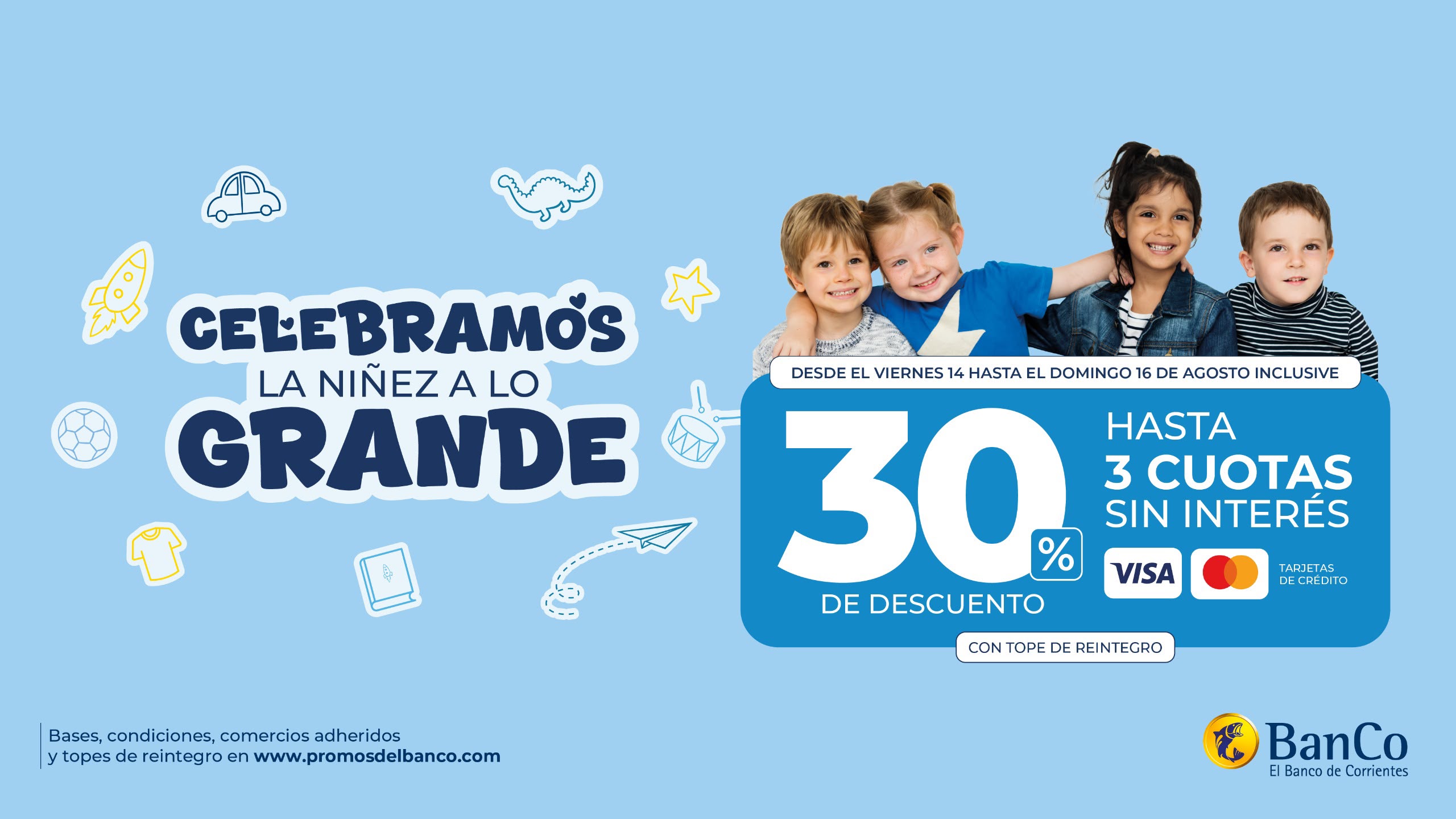 Día de la Niñez: el Banco de Corrientes ofrece hasta 30% de reintegro y 3 cuotas sin interés